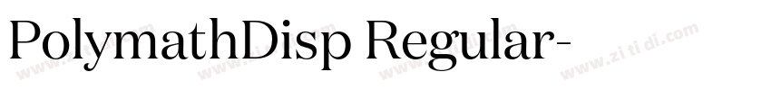 PolymathDisp Regular字体转换